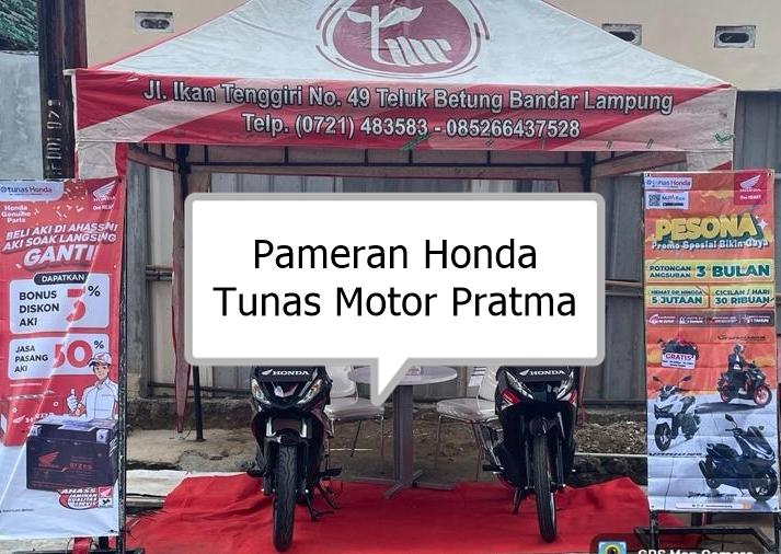 TUNAS MOTOR PRATAMA GELAR PAMERAN SPESIAL DI BATU PUTUK, HADIRKAN PROMO MENARIK UNTUK WARGA BANDAR LAMPUNG